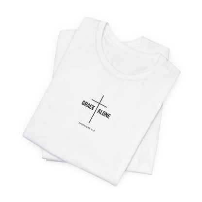 Grace Alone T-Shirt — Ephesians 2:8 Christian Cross Tee