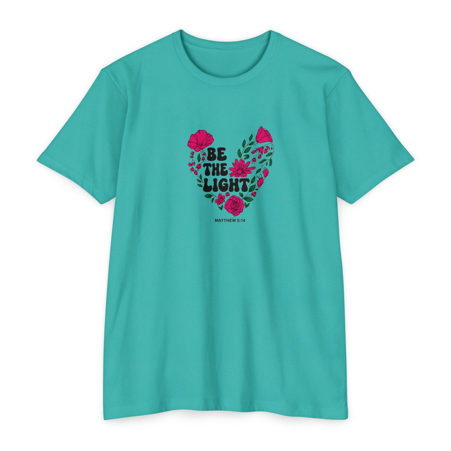 Be The Light Floral T-Shirt — Matthew 5:14 Inspirational Tee