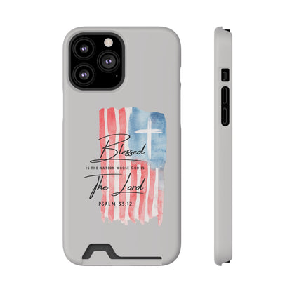 Phone Case — "Blessed Is The Nation" Patriotic Christian Card Holder Case