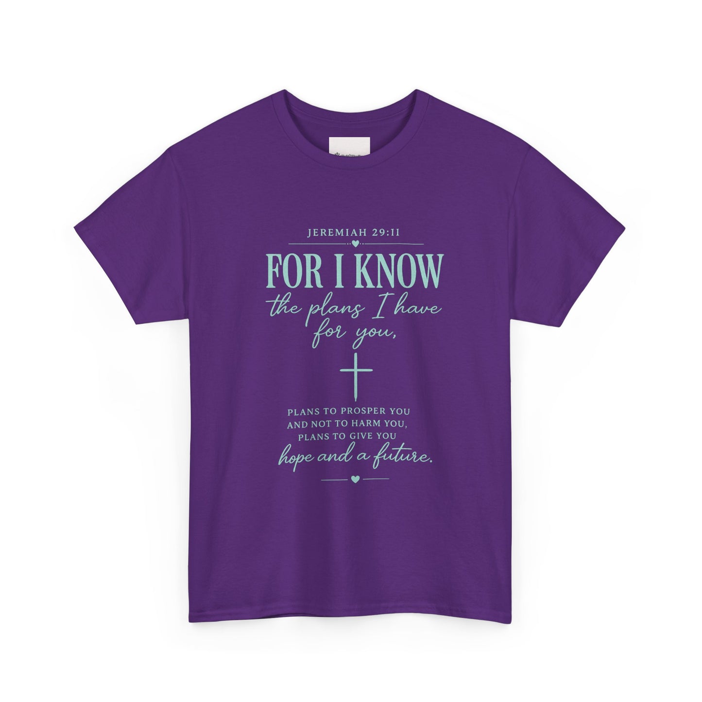 Scripture T-Shirt - "For I Know the Plans I Have for You" Inspirational Faith Tee