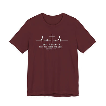 Christian Cross Heartbeat T-Shirt – "God is Greater Than the Highs and Lows" Faith Tee