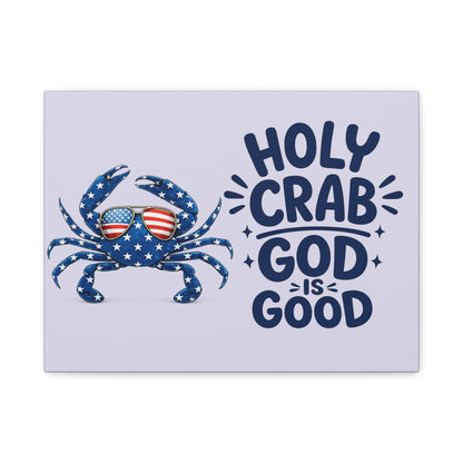 Patriotic Crab Canvas — "Holy Crab God Is Good" Wall Art