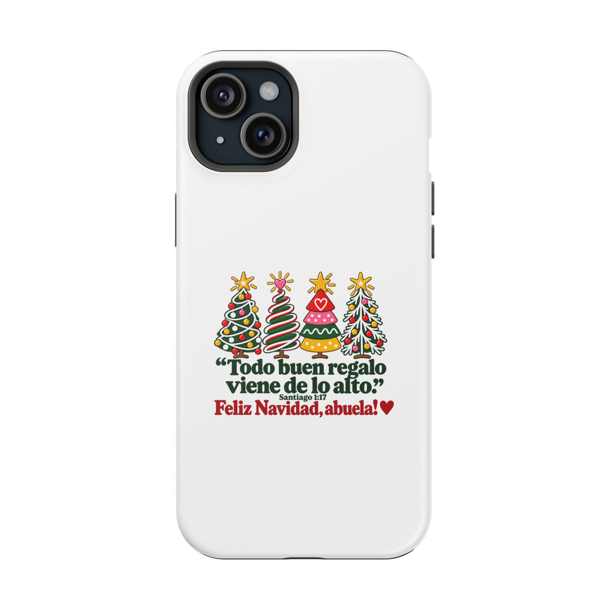 Christmas Grandma Phone Case — “Todo buen regalo viene de lo alto” Magnetic Impact-Resistant Case