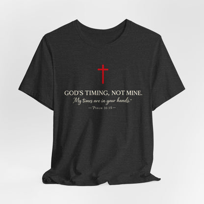 Faith Cross T‑Shirt — "God's Timing, Not Mine" Inspirational Christian Tee