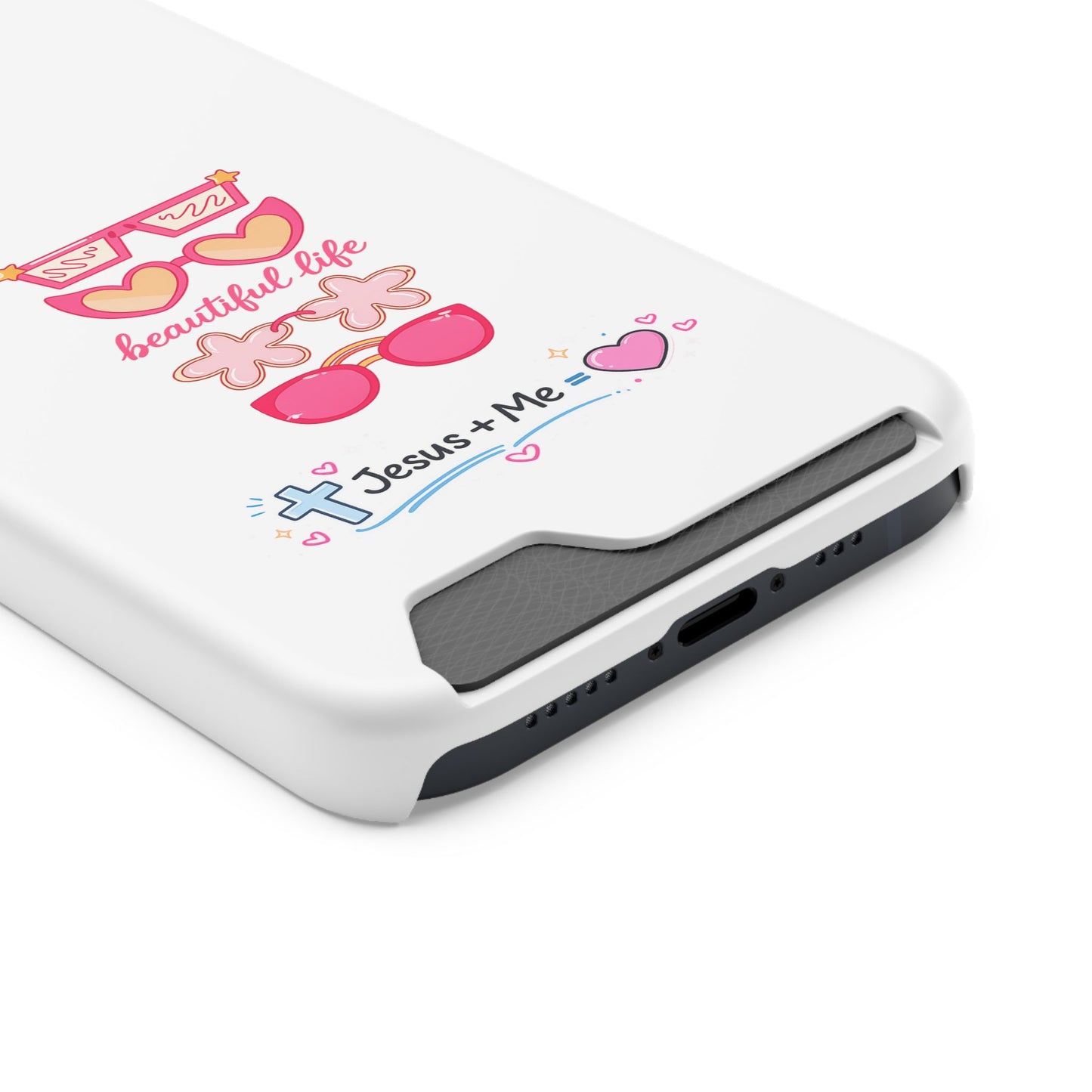 Jesus + Me Phone Card Case — "Beautiful Life" Pink Sunglasses Christian Wallet Case