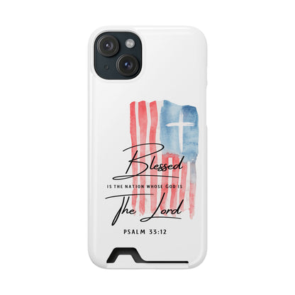 Christian Phone Case with Card Holder — "Blessed The Lord" Psalm 33:12 Patriotic Cross Design
