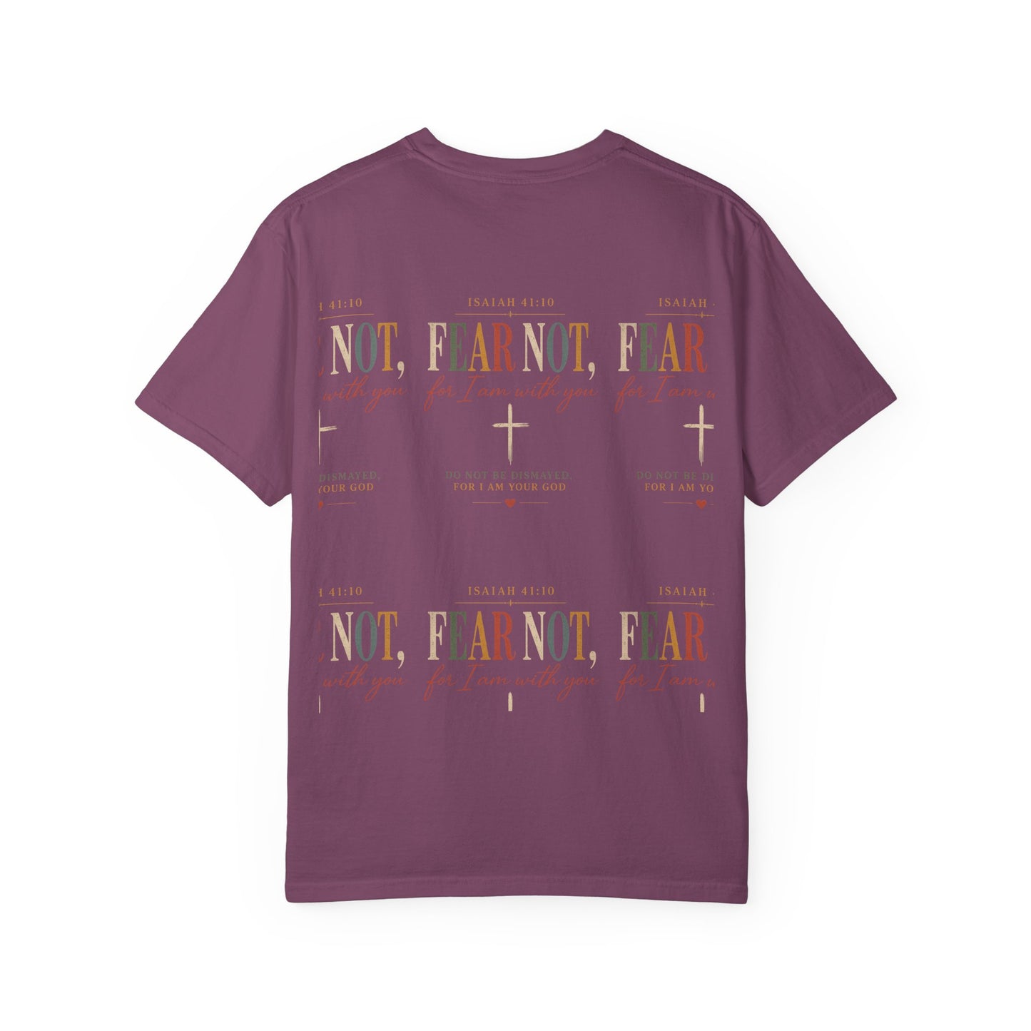 Fear Not For I Am With You Bible Verse T-Shirt