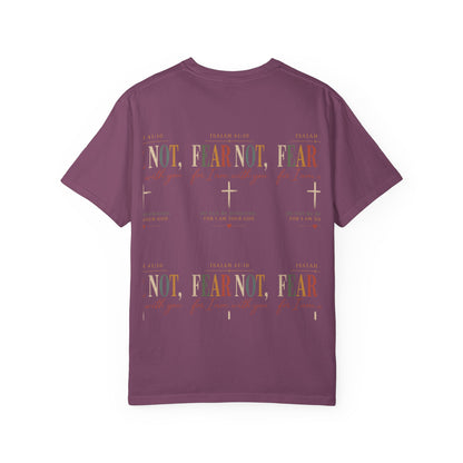 Fear Not For I Am With You Bible Verse T-Shirt