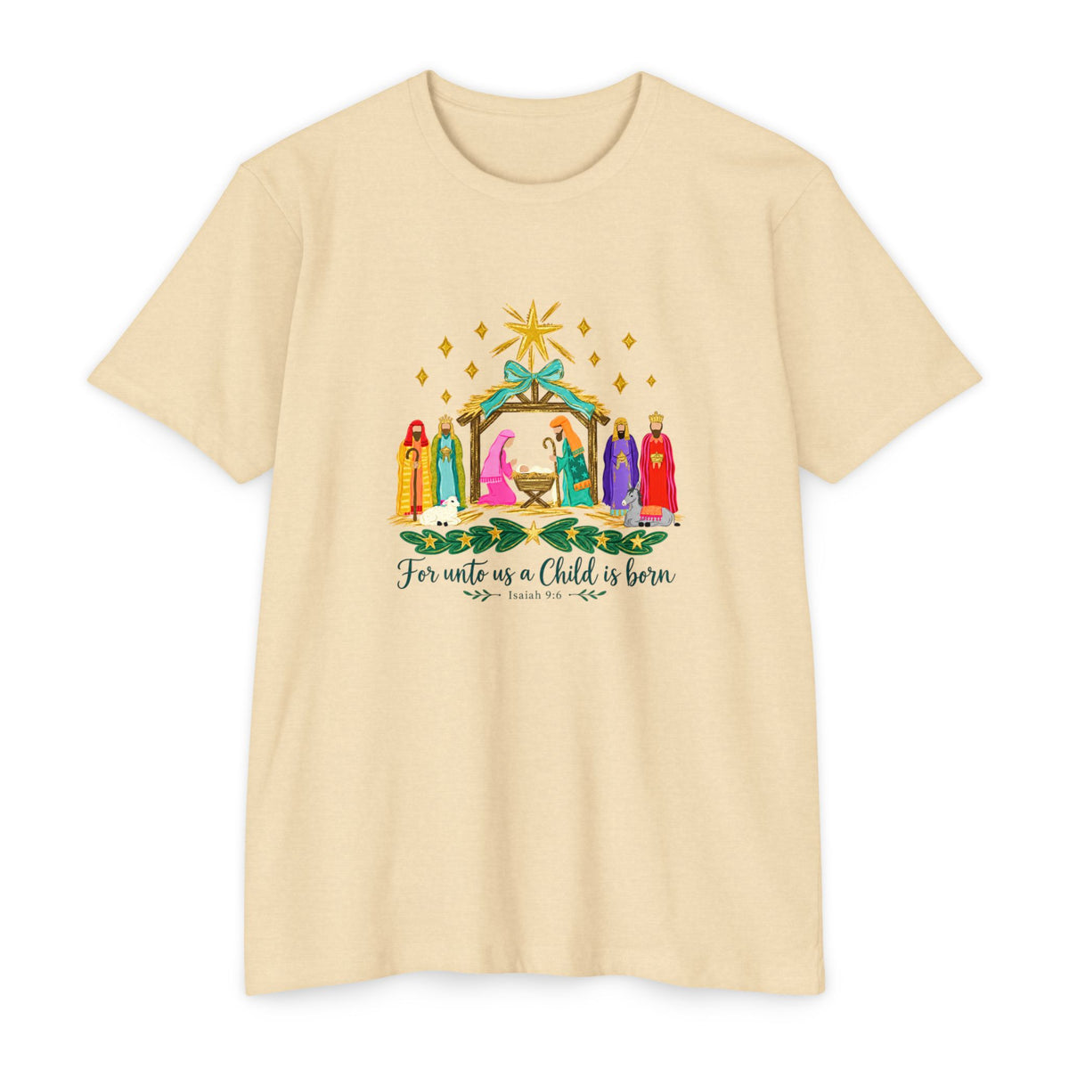 Nativity Scene T-Shirt — "For unto us a Child is born" Christmas Tee