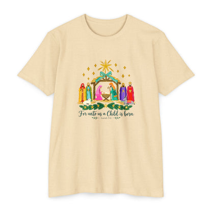 Nativity Scene T-Shirt — "For unto us a Child is born" Christmas Tee