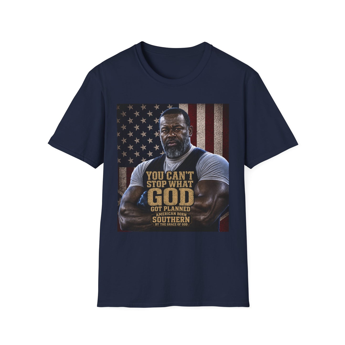 Patriotic Faith Graphic T-Shirt — "You Can't Stop What God" Inspirational Tee