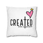 Created With A Purpose Square Pillowcase – Christian Inspirational Decorative Pillow