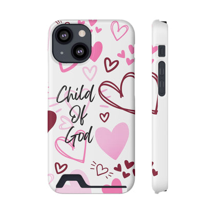 Phone Case — "Child of God" Card Holder Case, Pink Hearts Christian Phone Cover