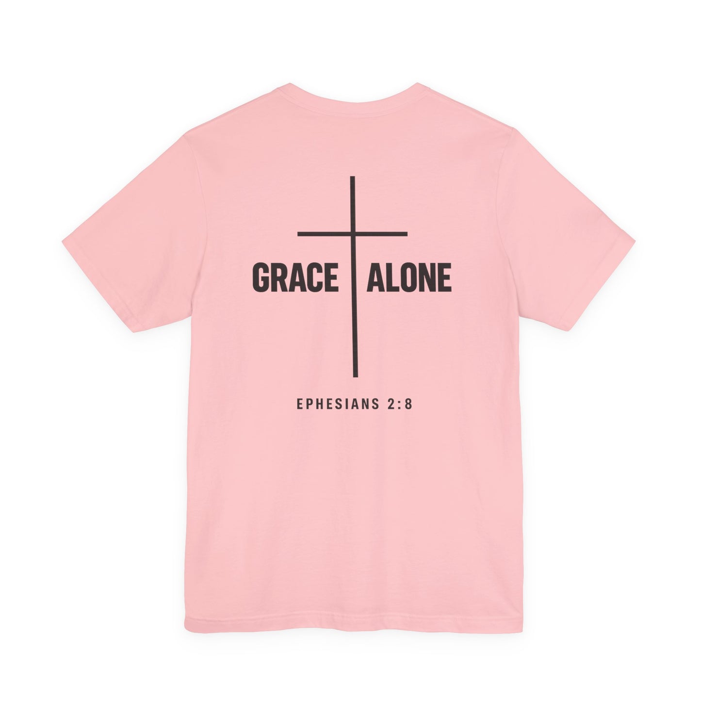 Grace Alone T-Shirt — Ephesians 2:8 Christian Cross Tee