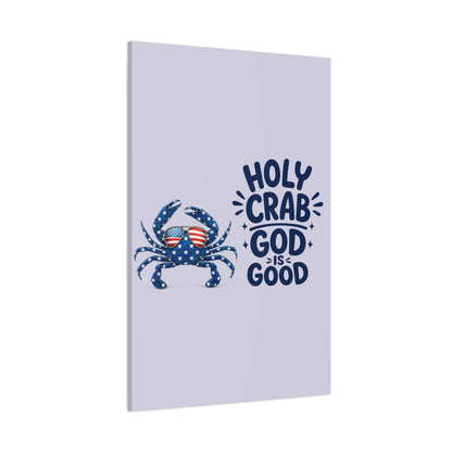 Patriotic Crab Canvas — "Holy Crab God Is Good" Wall Art