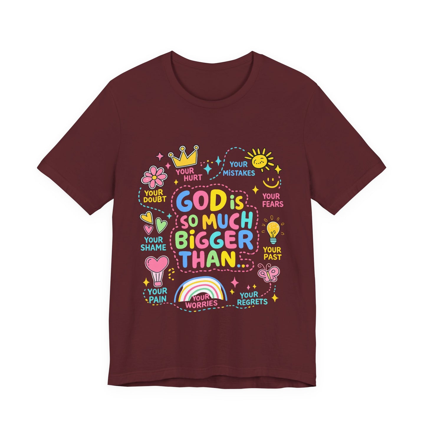 Christian T‑Shirt — "God Is So Much Bigger Than..." Pastel Faith Tee
