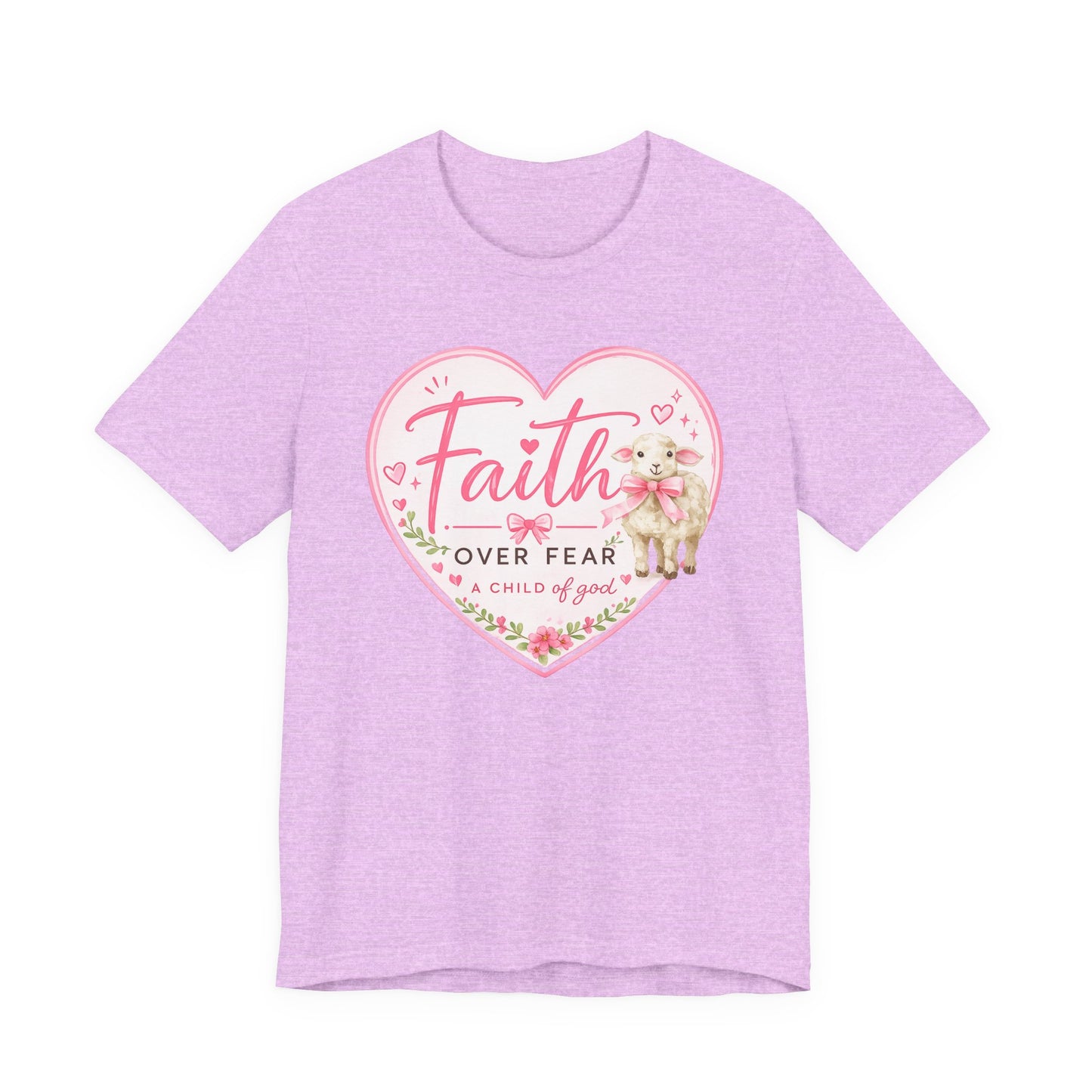 Faith Over Fear Heart T‑Shirt — Pink Floral Lamb Christian Tee