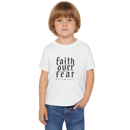 Faith Over Fear Toddler unisex T-Shirt — Psalm 56:3 Inspirational Kids Tee