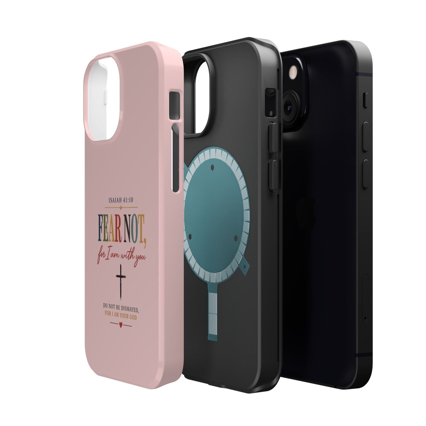 Fear Not Isaiah 41:10 Pink Magnetic Impact Phone Case