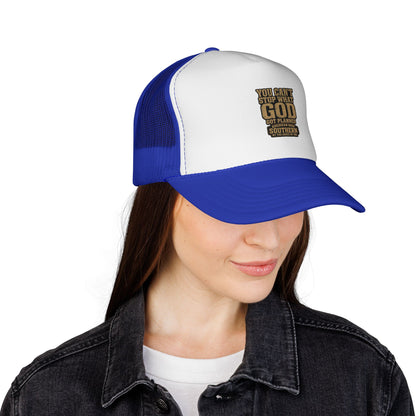 Southern Faith Trucker Cap — "You Can't Stop What God Got Planned" Mesh Hat