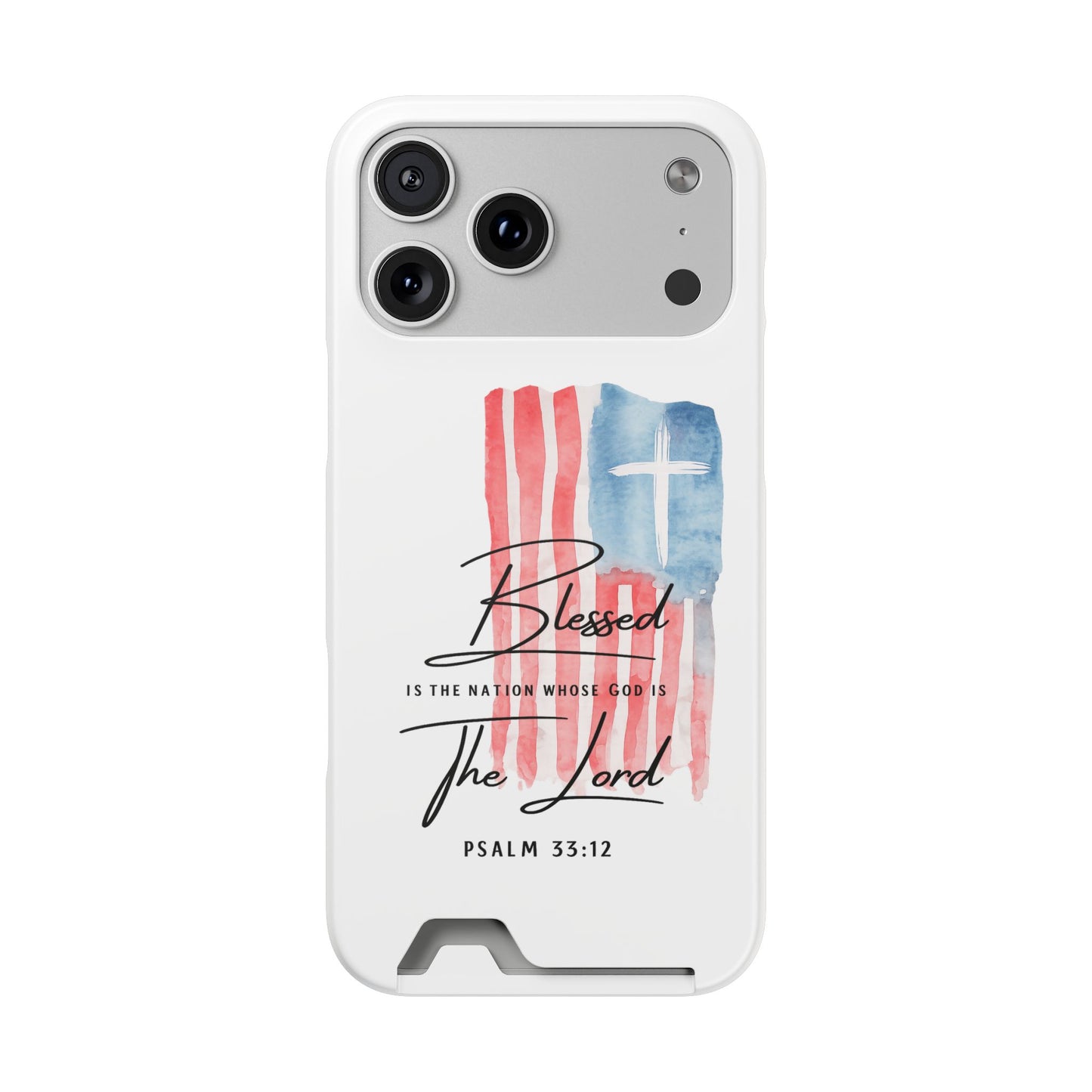 Christian Phone Case with Card Holder — "Blessed The Lord" Psalm 33:12 Patriotic Cross Design