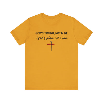 God's Timing, Not Mine Tee — Christian Faith Cross T-Shirt