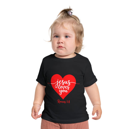Baby T-Shirt "Jesus Loves You" Heart | Christian Infant Tee, Romans 5:8 Gift
