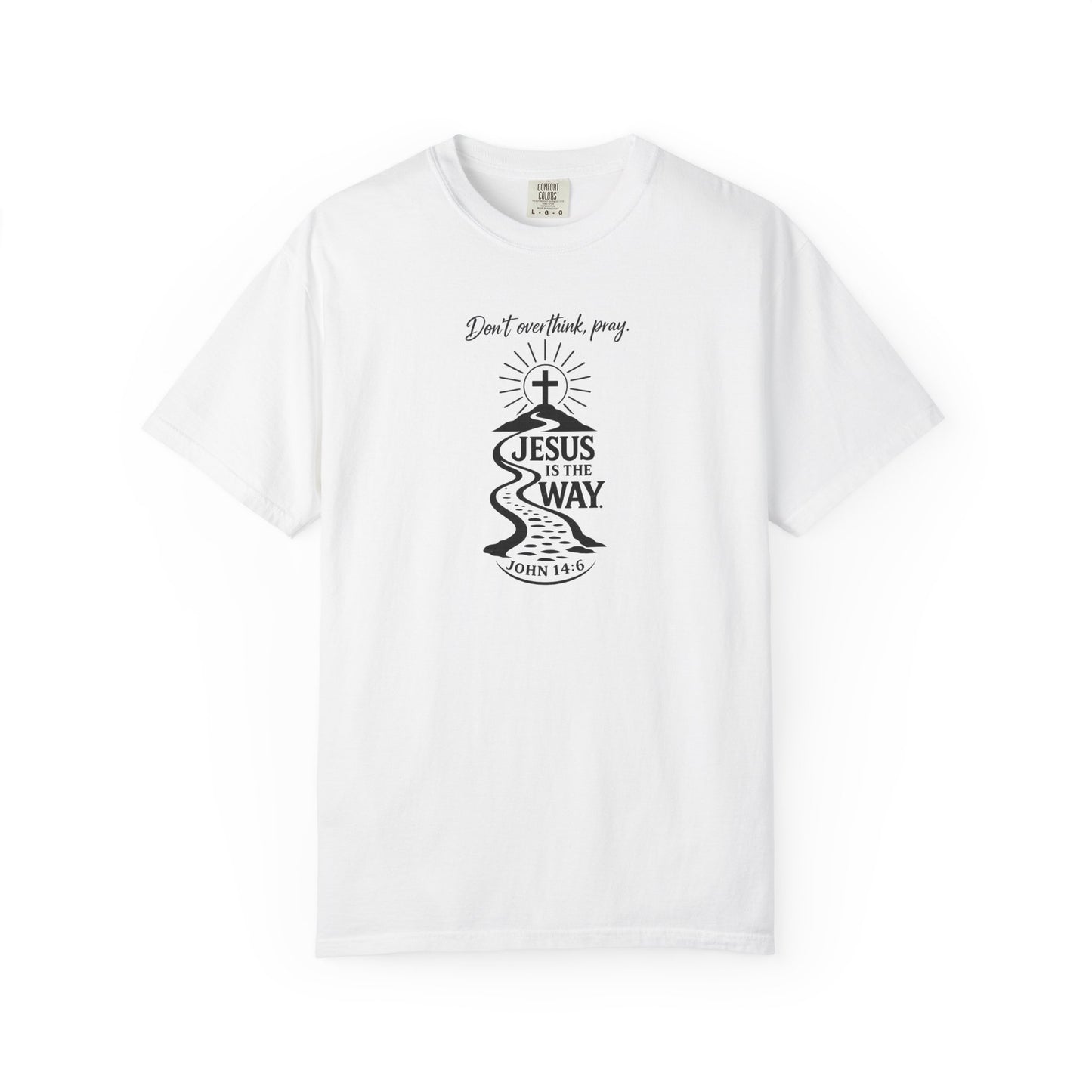 Jesus Is the Way T-Shirt — Christian Faith Graphic Tee (John 14:6)