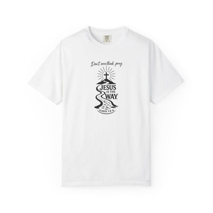 Jesus Is the Way T-Shirt — Christian Faith Graphic Tee (John 14:6)