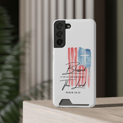 Christian Phone Case with Card Holder — "Blessed The Lord" Psalm 33:12 Patriotic Cross Design