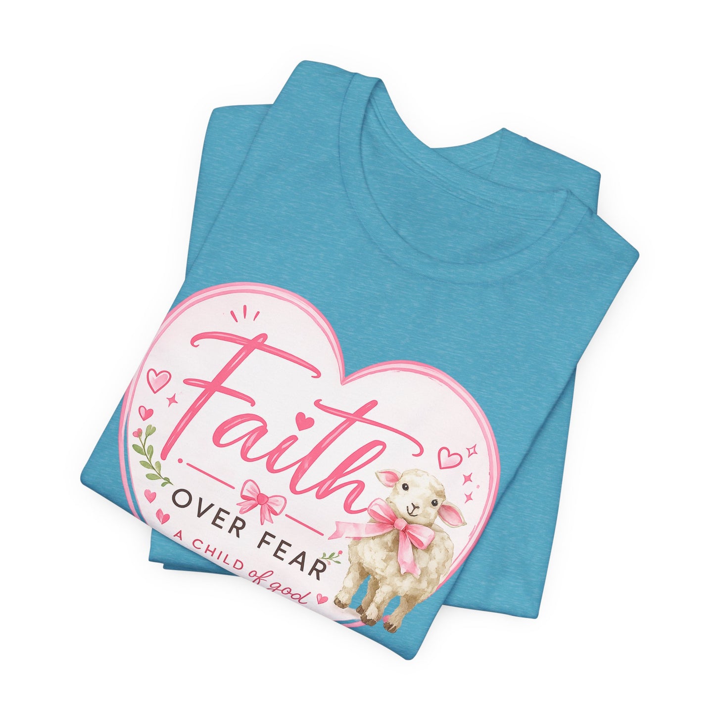 Faith Over Fear Heart T‑Shirt — Pink Floral Lamb Christian Tee