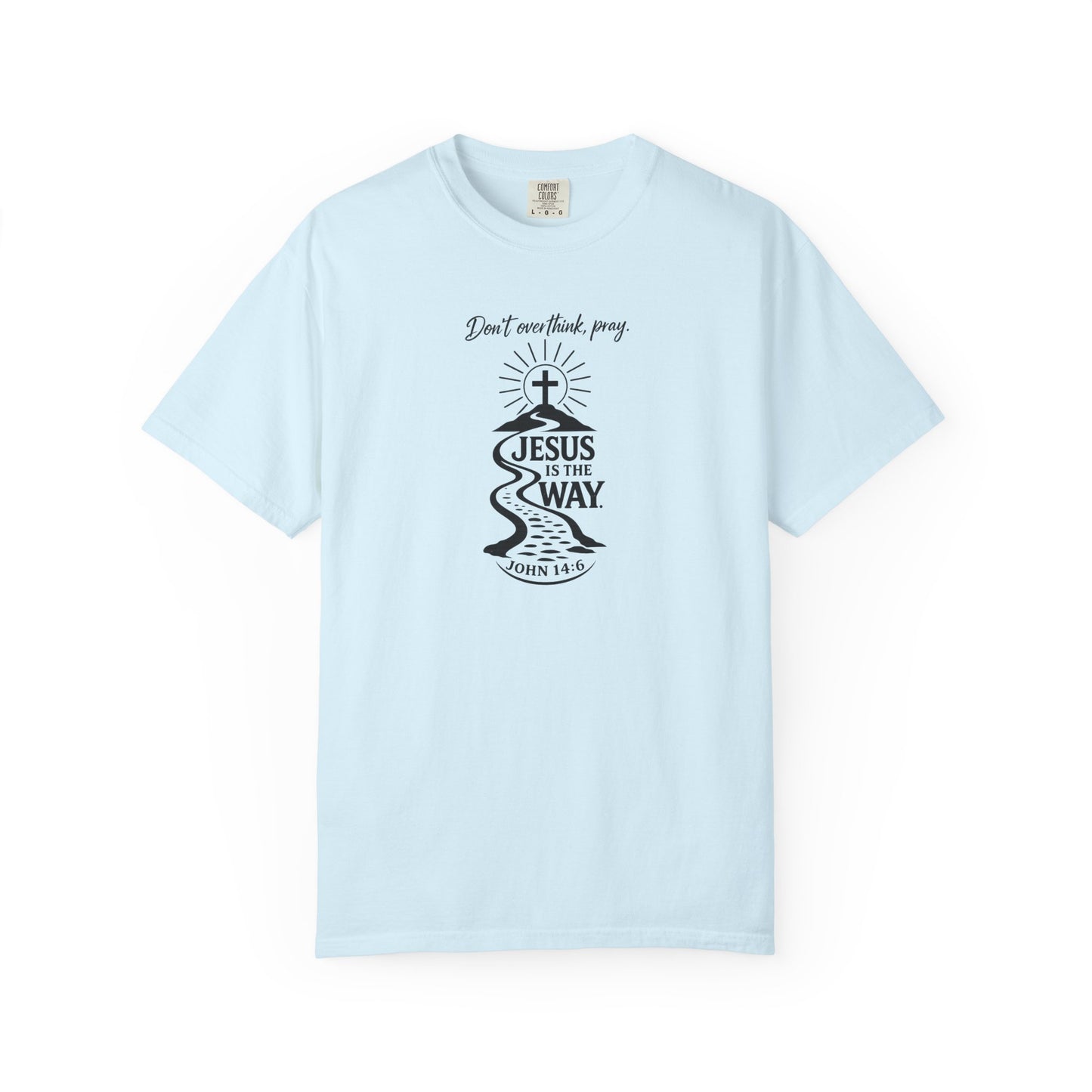 Jesus Is the Way T-Shirt — Christian Faith Graphic Tee (John 14:6)