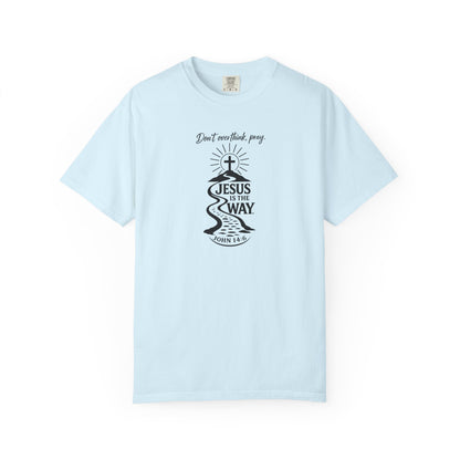 Jesus Is the Way T-Shirt — Christian Faith Graphic Tee (John 14:6)