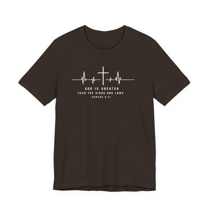 Christian Cross Heartbeat T-Shirt – "God is Greater Than the Highs and Lows" Faith Tee