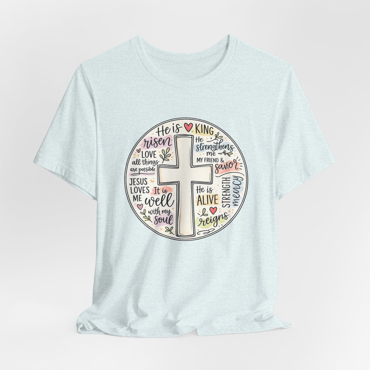 Christian Cross Faith T-Shirt — He Is Risen Inspirational Graphic Tee