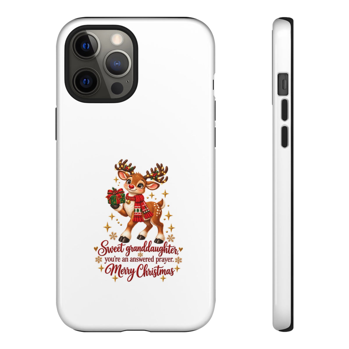 Christmas Reindeer Phone Case — “Sweet granddaughter you’re an answered prayer” Holiday Phone Cover