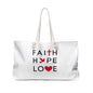 Faith Weekend Bag — "Jesus Paid It All" & Faith Hope Love Tote
