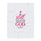 Copy of Faithful Fleece Blanket — “Be Still and Know That I Am God” Psalm 46:10 Christian Throw