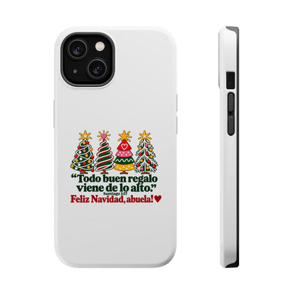 Christmas Grandma Phone Case — “Todo buen regalo viene de lo alto” Magnetic Impact-Resistant Case