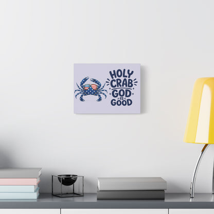 Patriotic Crab Canvas — "Holy Crab God Is Good" Wall Art