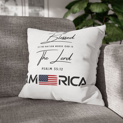 Blessed Is The Nation Pillow — America Psalm 33:12 Patriotic Decorative Pillowcase