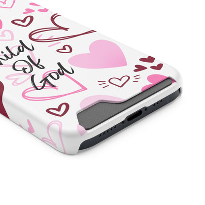 Phone Case — "Child of God" Card Holder Case, Pink Hearts Christian Phone Cover
