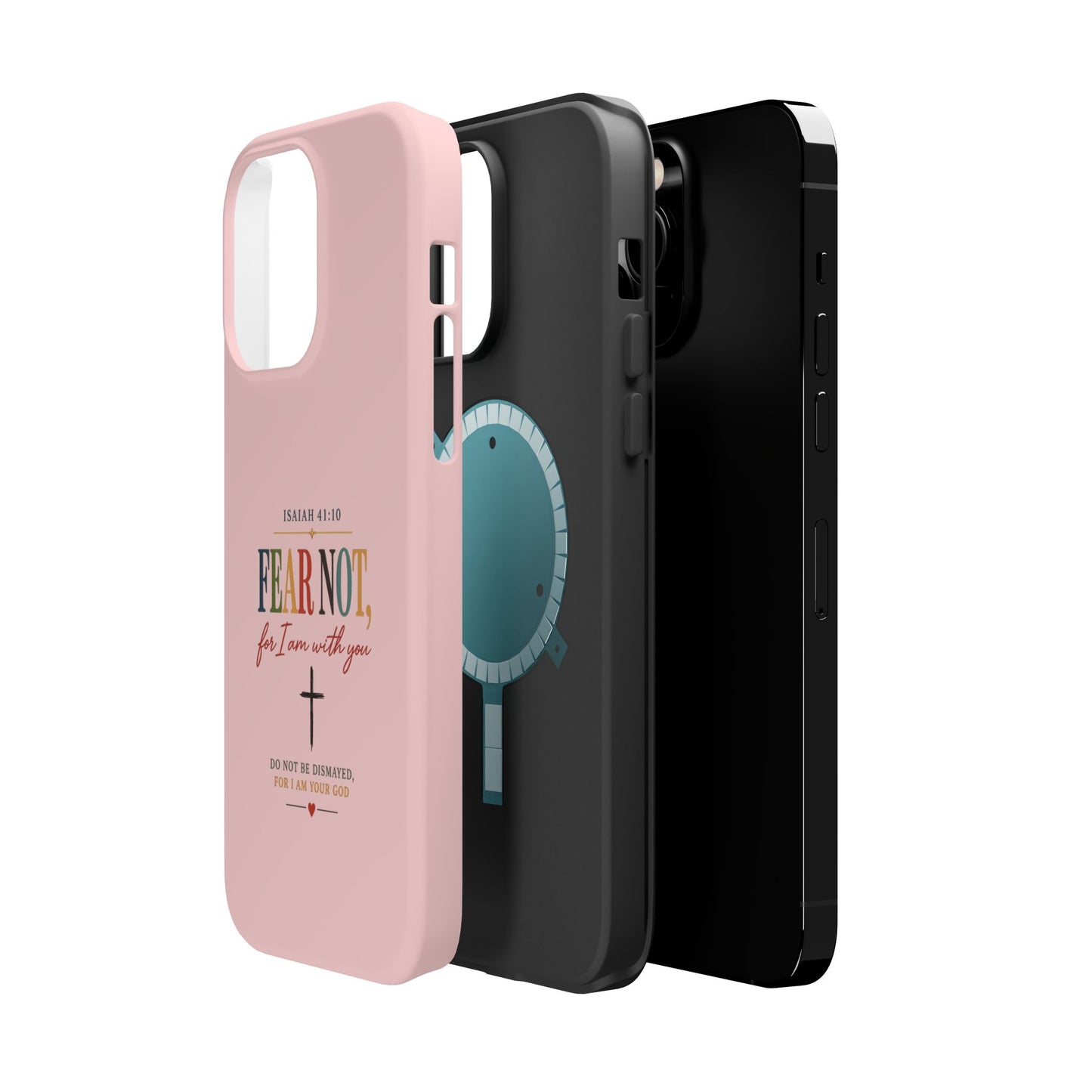 Fear Not Isaiah 41:10 Pink Magnetic Impact Phone Case