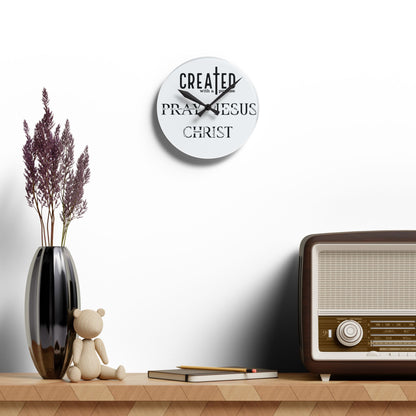 Created with a Purpose Acrylic Wall Clock — 'Praised Jesus Christ' Inspirational Home Decor