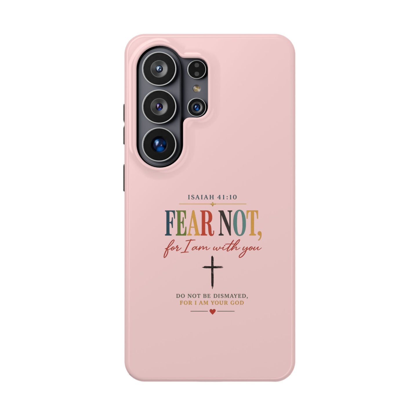 Fear Not Isaiah 41:10 Pink Magnetic Impact Phone Case