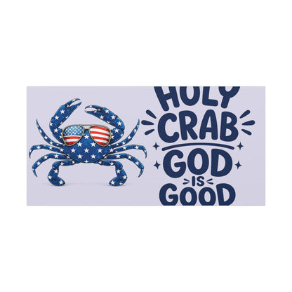 Patriotic Crab Canvas — "Holy Crab God Is Good" Wall Art