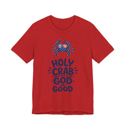 Holy Crab God Is Good T-Shirt — Patriotic Blue Crab Graphic Tee