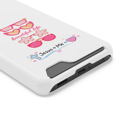Jesus + Me Phone Card Case — "Beautiful Life" Pink Sunglasses Christian Wallet Case