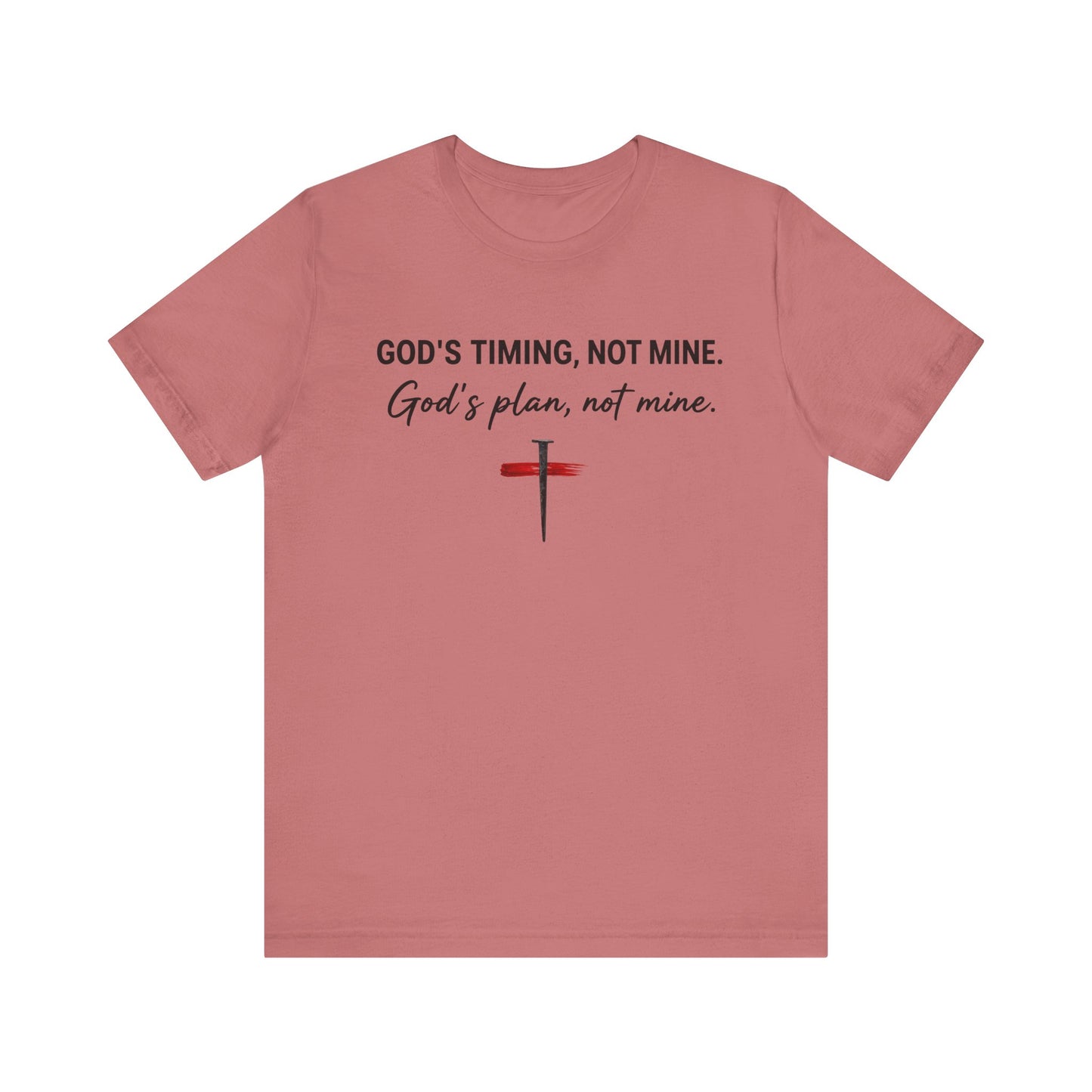 God's Timing, Not Mine Tee — Christian Faith Cross T-Shirt