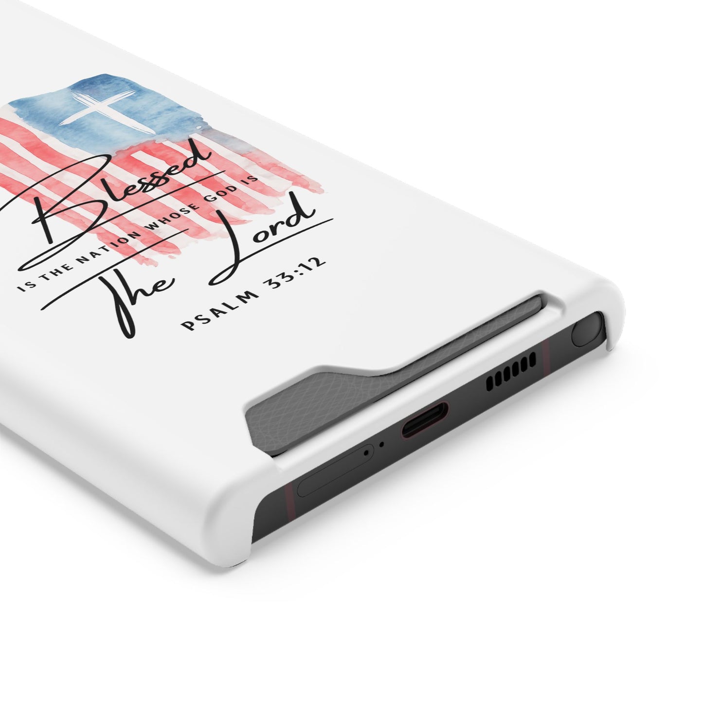 Christian Flag Phone Case with Card Holder — "Blessed is the Nation...The Lord" Psalm 33:12
